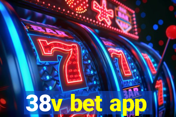 38v bet app